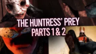 The Huntress' Prey - Parts 1 & 2 (Commissioned)