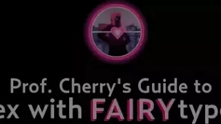 Professor Cherry's Guide to Sex with Fairy Types