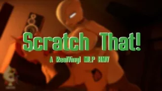 Scratch That - RealVinyl MLP HMV