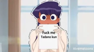 Komi-san Wants Tadano To Fuck Her [Xtremetoons]