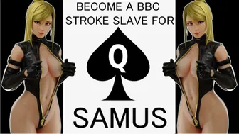 Become a BBC Stroke Slave for Samus