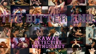 The Bitter End - A Kawaii Detective Enthusiast PMV