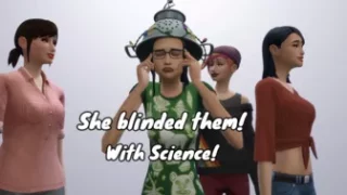 She blinded them! With Science! [SIMS 4 FUTA]