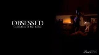 Corruption of the lodge II - Obsessed (Director's Cut) [DesireSFM][1080p]