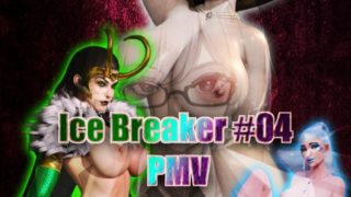 Ice Breaker #04 | PMV [Stromperkiper]