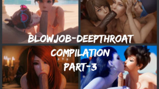 BLOWJOB/DEEPTHROAT - COMPILATION part-3